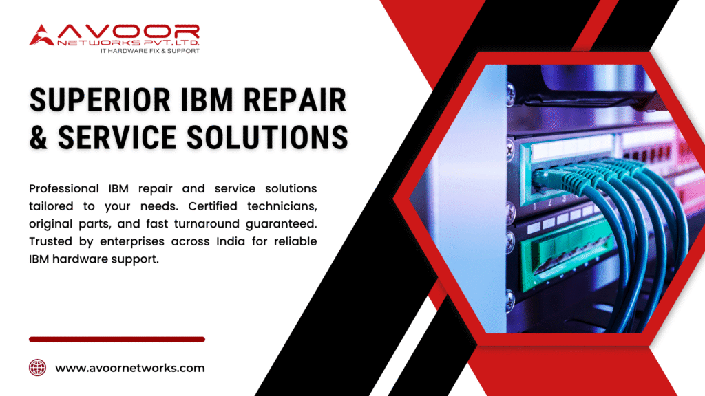 Superior IBM Repair And Service Solutions
